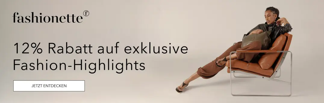 12% Rabatt auf exklusive Mode-Highlights