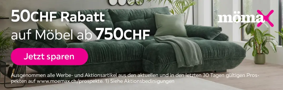 CHF 50.- mömax Gutscheincode für fast alle Möbel
